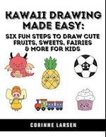 Kawaii Drawing Made Easy