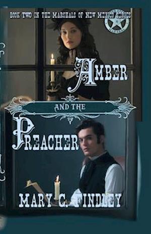 Amber and the Preacher