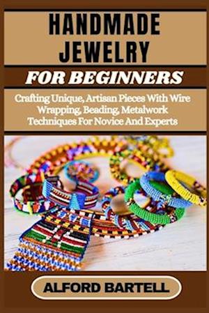 Handmade Jewelry for Beginners