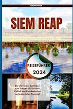 Siem Reap Reiseführer 2024