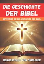 Die Geschichte der Bibel