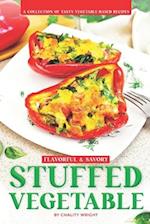 Flavorful & Savory Stuffed Vegetable