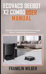 Ecovacs Deebot X2 Combo User Manual