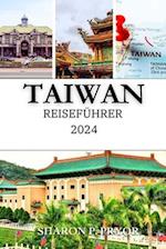 Taiwan Reiseführer 2024