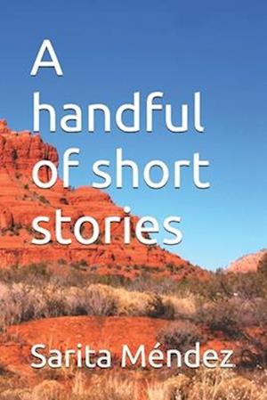 A handful of short stories