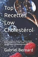 Top Recettes Low Cholestérol