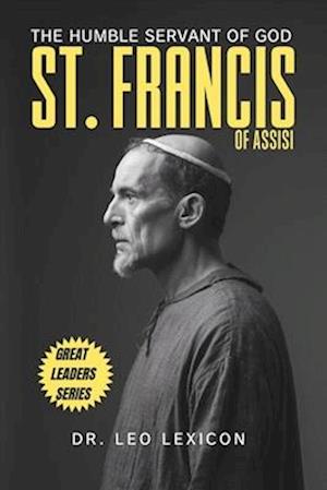 St. Francis of Assisi