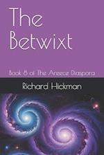 The Betwixt