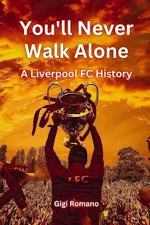 You'll Never Walk Alone