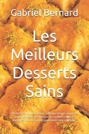 Les Meilleurs Desserts Sains