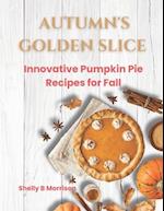 Autumn's Golden Slice