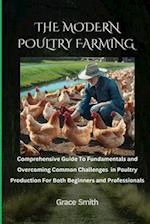 The Modern Poultry Farming