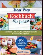 Meal Prep Kochbuch für Jeden