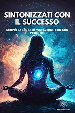 Sintonizzati con il Successo