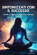 Sintonizzati con il Successo