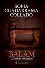 Balam, la senda del jaguar