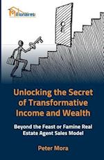 Unlocking the Secret of Transformative Income and Wealth