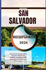 San Salvador Reiseführer 2024