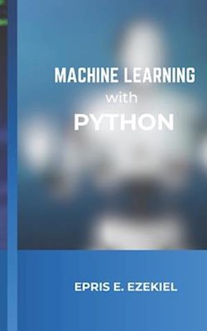 Machine Learning with Python