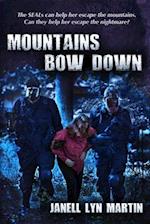 Mountain Bow Down