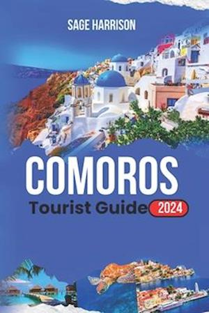 COMOROS Tourist Guide 2024