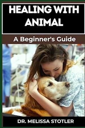 Healing with Animals