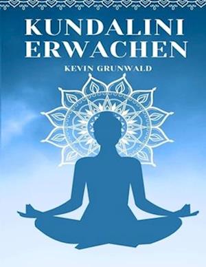 Kundalini Erwachen