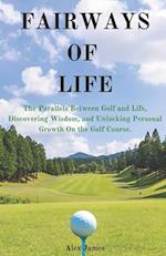 Fairways of Life