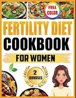 Fertility Diet Cookbook for Women