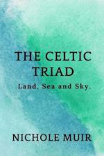 The Celtic Triad