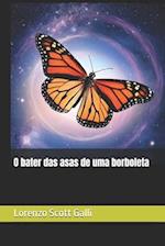 O bater das asas de uma borboleta