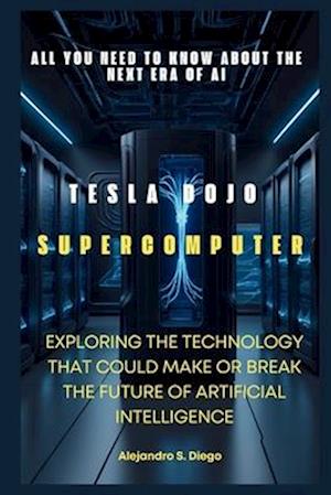 Tesla Dojo Supercomputer