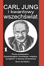 Carl Jung i kwantowy wszech&#347;wiat