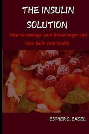 The Insulin Solution