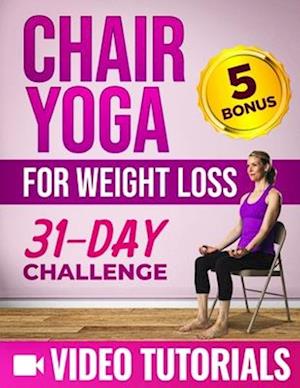 Chair Yoga for Weight Loss