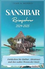 Sansibar Reiseführer 2024-2025