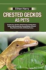 Crested Geckos as Pets