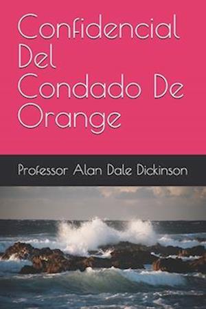 Confidencial Del Condado De Orange