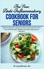 The New Anti-Inflammatory Cookbook for Seniors