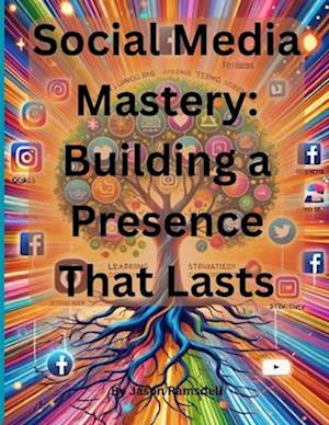 Social Media Mastery