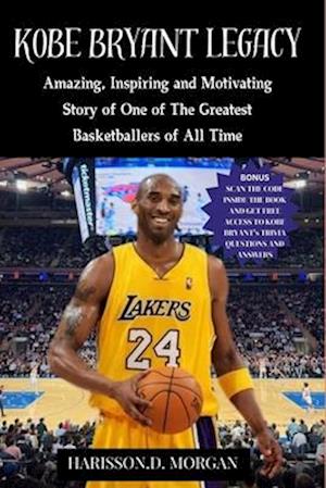 Kobe Bryant Legacy