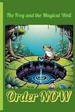 The Frog and the Magical Well