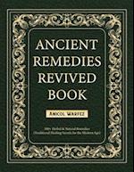 Ancient Remedies Revived Book