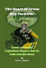 The Heart Of Green Bay Packers