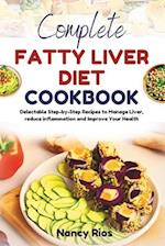 Complete Fatty Liver Diet Cookbook