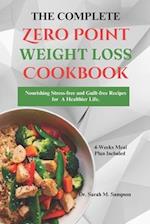 The Complete Zero Point Weight-Loss Cookbook