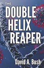 The Double Helix Reaper