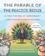 The Parable of the Peacock Redux