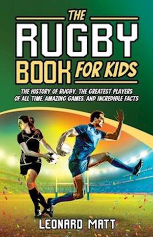 The Rugby Book for Kids