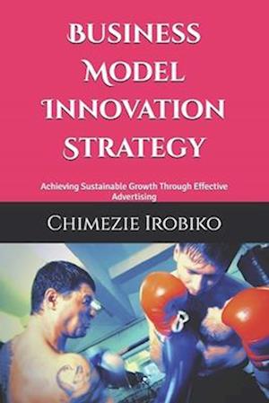 Business Model Innovation Strategy